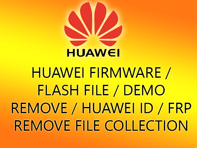 huawei flash file